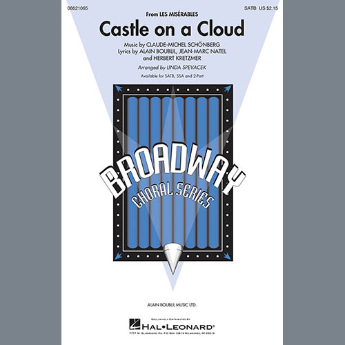Boublil & Schonberg, Castle On A Cloud (from Les Miserables) (arr. Linda Spevacek), SATB Choir