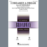 Download Boublil & Schonberg I Dreamed A Dream (from Les Miserables) (arr. Ed Lojeski) sheet music and printable PDF music notes