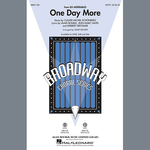 Boublil & Schonberg, One Day More (from Les Miserables) (arr. Mark Brymer), SATB Choir