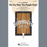 Download Boublil and Schonberg Do You Hear The People Sing? (from Les Miserables) (arr. Ed Lojeski) sheet music and printable PDF music notes
