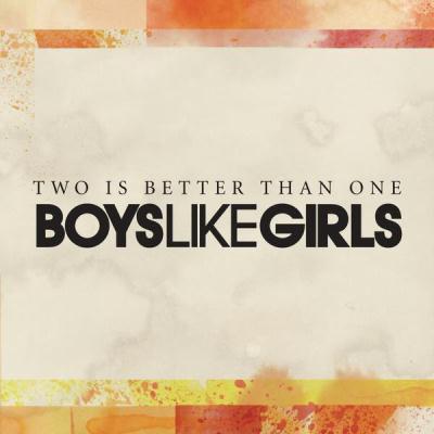 Boys Like Girls featuring Taylor Swift, Two Is Better Than One, Piano, Vocal & Guitar (Right-Hand Melody)