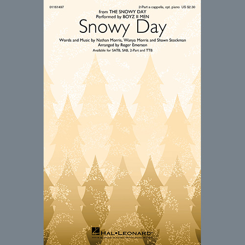 Boyz II Men, Snowy Day (from The Snowy Day) (arr. Roger Emerson), SAB Choir