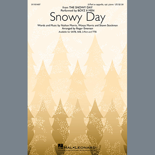 Boyz II Men, Snowy Day (from The Snowy Day) (arr. Roger Emerson), SATB Choir