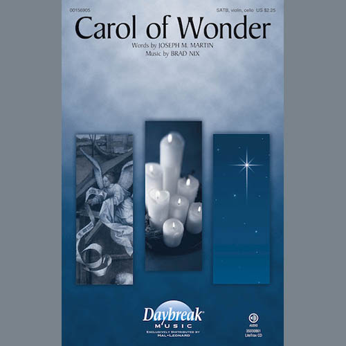 Brad Nix, Carol Of Wonder, SATB