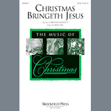 Download Brad Nix Christmas Bringeth Jesus sheet music and printable PDF music notes