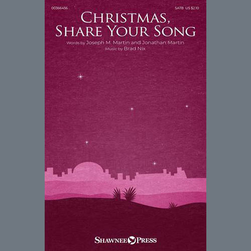 Brad Nix, Christmas, Share Your Song, SATB Choir