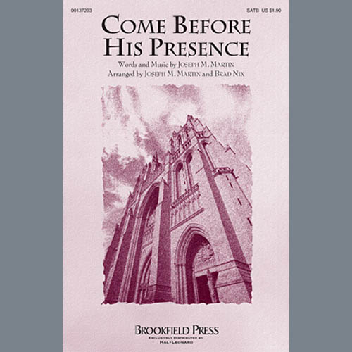 Brad Nix, Come Before His Presence, SATB