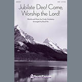 Download Brad Nix Jubilate Deo! Come Worship The Lord! sheet music and printable PDF music notes
