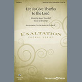 Download Brad Nix Let Us Give Thanks To The Lord sheet music and printable PDF music notes