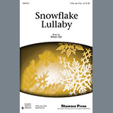 Download Brad Nix Snowflake Lullaby sheet music and printable PDF music notes