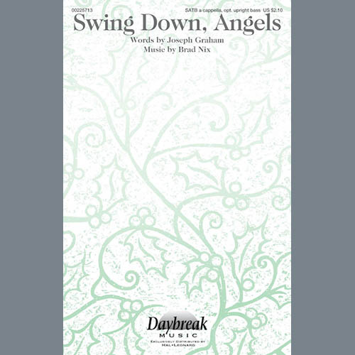 Brad Nix, Swing Down, Angels, SATB