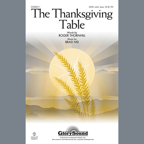 Brad Nix, The Thanksgiving Table, SATB