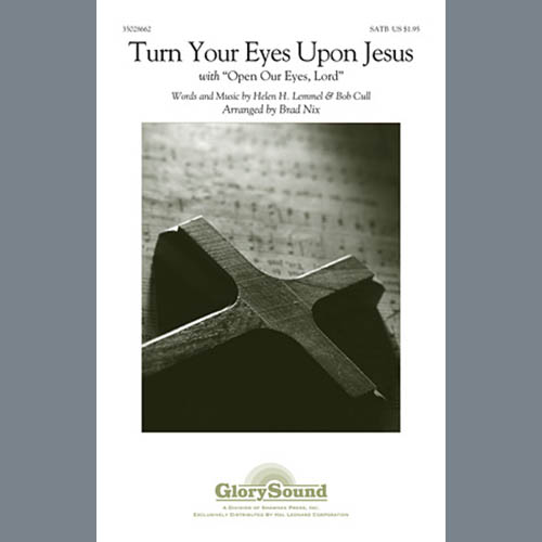 Brad Nix, Turn Your Eyes Upon Jesus, SATB