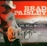 Download Brad Paisley Time Warp sheet music and printable PDF music notes