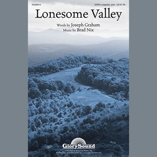 Download Brad Nix Lonesome Valley sheet music and printable PDF music notes