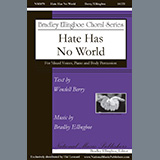 Download Bradley Ellingboe Hate Has No World sheet music and printable PDF music notes