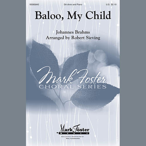 Brahms, Johannes, Baloo, My Child (arr. Robert Sieving), 2-Part Choir