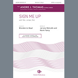 Download Brandon A. Boyd Sign Me Up sheet music and printable PDF music notes