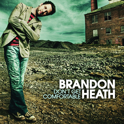 Brandon Heath, I'm Not Who I Was, Piano, Vocal & Guitar (Right-Hand Melody)
