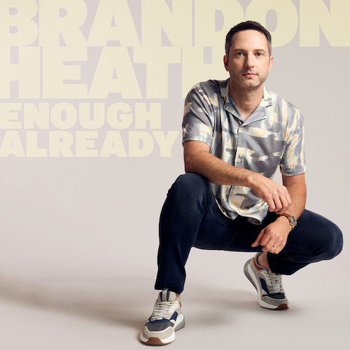 Brandon Heath, See Me Through It, Piano, Vocal & Guitar Chords (Right-Hand Melody)