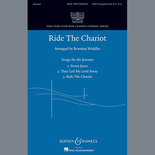 Brandon Waddles, Ride The Chariot, SATB