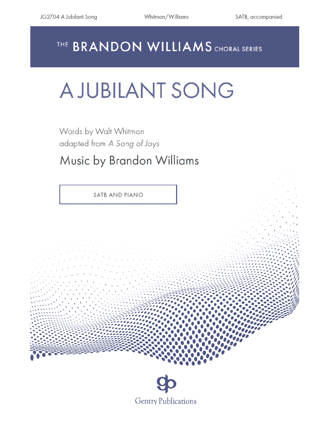 Brandon Williams A Jubilant Song Sheet Music Notes & Chords for SATB Choir - Download or Print PDF