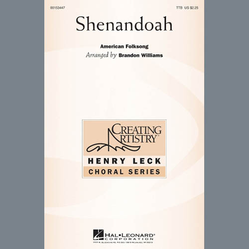 Traditional American Folksong, Shenandoah (arr. Brandon Williams), TTBB
