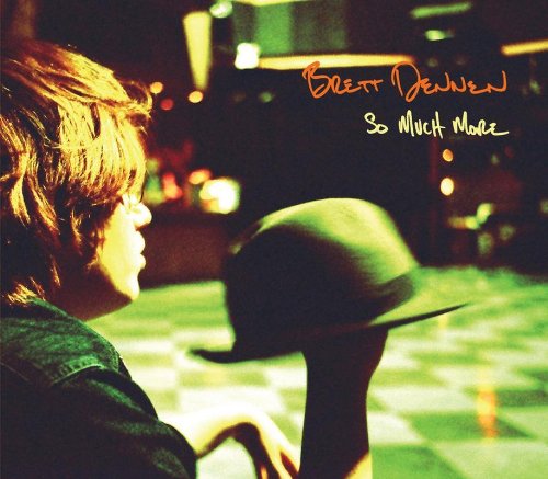 Brett Dennen, The One Who Loves You The Most, Piano, Vocal & Guitar (Right-Hand Melody)