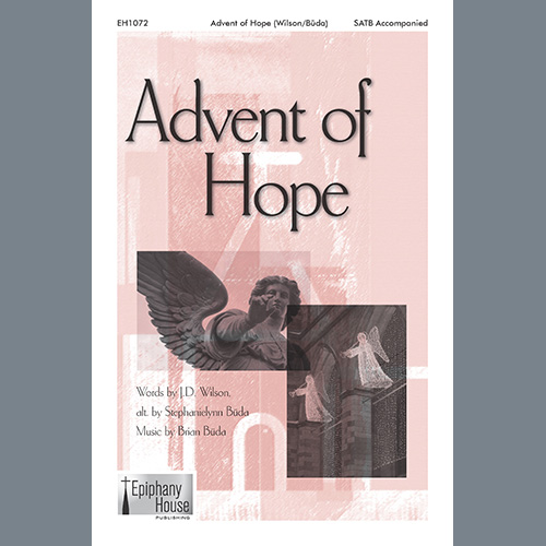 Brian Büda, Advent Of Hope, SATB Choir