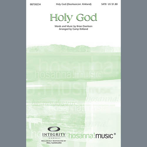 Brian Doerksen, Holy God (arr. Camp Kirkland), SATB Choir