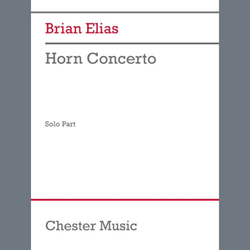 Brian Elias, Horn Concerto (Solo Part), French Horn Solo