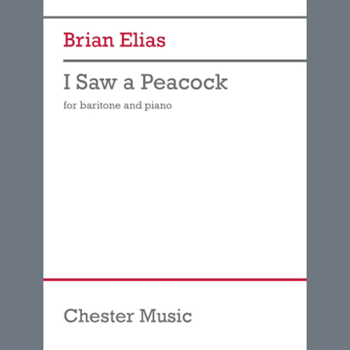 Brian Elias, I Saw a Peacock, Piano & Vocal