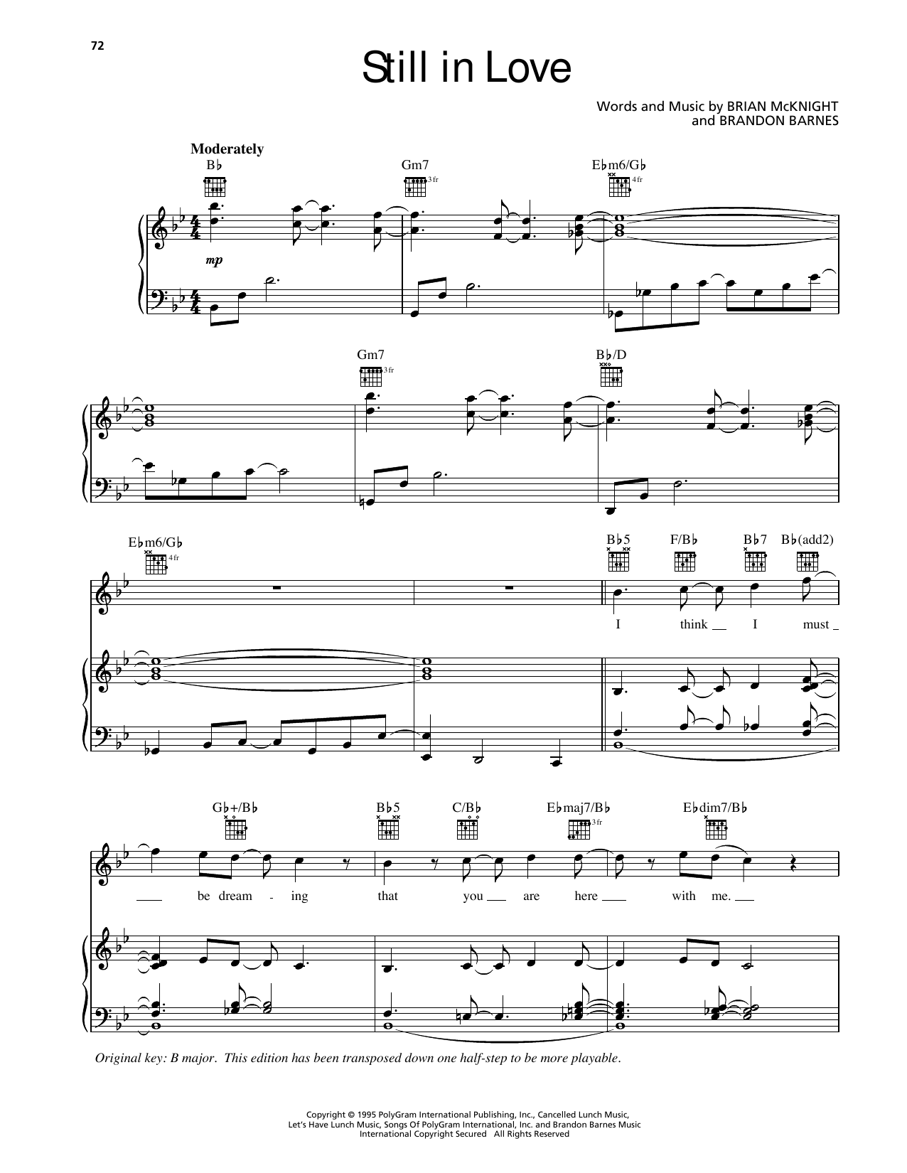 Brian McKnight Still In Love Sheet Music Notes & Chords for Piano, Vocal & Guitar Chords (Right-Hand Melody) - Download or Print PDF Brian McKnight Still In Love Sheet Music Notes & Chords for Piano, Vocal & Guitar Chords (Right-Hand Melody) - Download or Print PDF