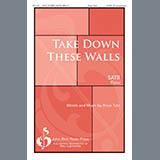 Download Brian Tate Take Down These Walls sheet music and printable PDF music notes