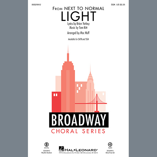 Brian Yorkey & Tom Kitt, Light (from Next to Normal) (arr. Mac Huff), SSA Choir