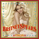 Download Britney Spears Circus sheet music and printable PDF music notes