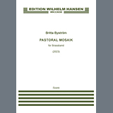 Download Britta Byström Pastoral Mosaik sheet music and printable PDF music notes