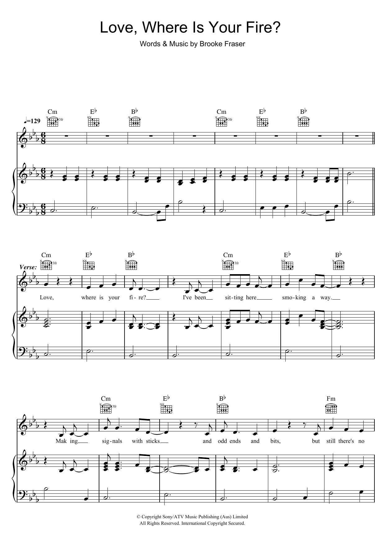 Brooke Fraser Love, Where Is Your Fire? Sheet Music Notes & Chords for Piano, Vocal & Guitar (Right-Hand Melody) - Download or Print PDF