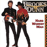 Download Brooks & Dunn Hard Workin' Man sheet music and printable PDF music notes
