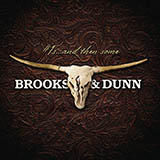 Download Brooks & Dunn It's Getting Better All The Time sheet music and printable PDF music notes