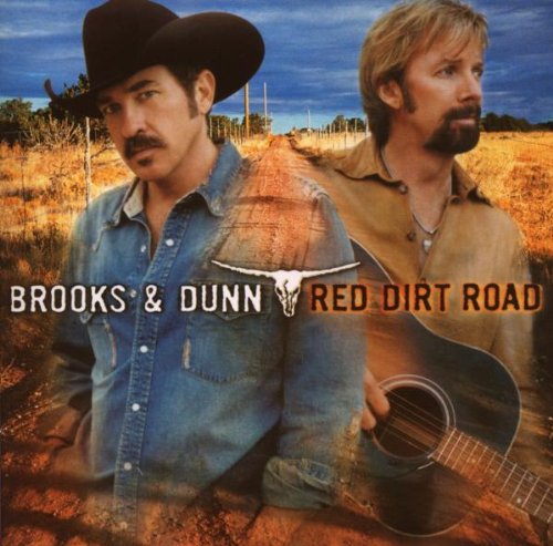Brooks & Dunn, Red Dirt Road, Piano, Vocal & Guitar (Right-Hand Melody)