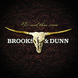 Download Brooks & Dunn We'll Burn That Bridge sheet music and printable PDF music notes