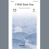 Download Bruce Greer I Will Trust You sheet music and printable PDF music notes