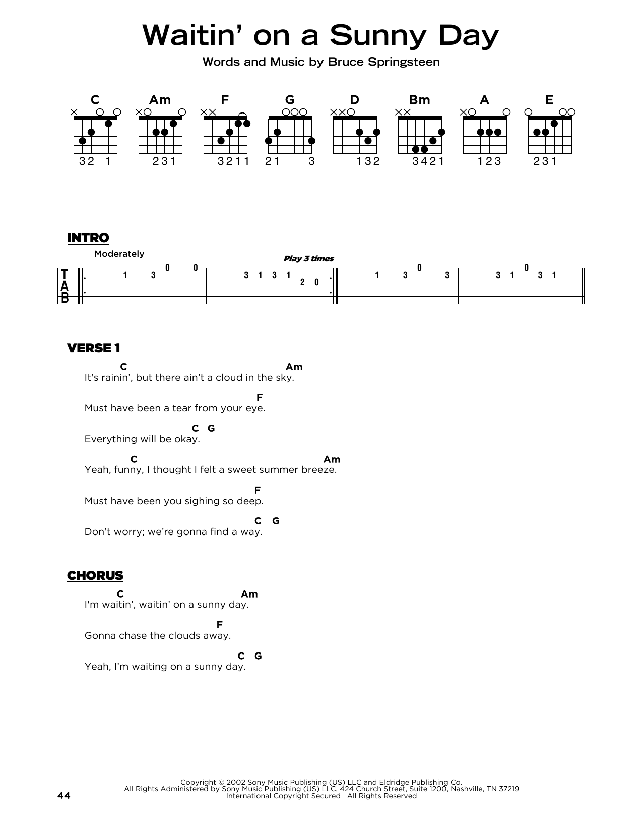 Bruce Springsteen Waitin' On A Sunny Day Sheet Music Notes & Chords for Really Easy Guitar - Download or Print PDF Bruce Springsteen Waitin' On A Sunny Day Sheet Music Notes & Chords for Really Easy Guitar - Download or Print PDF