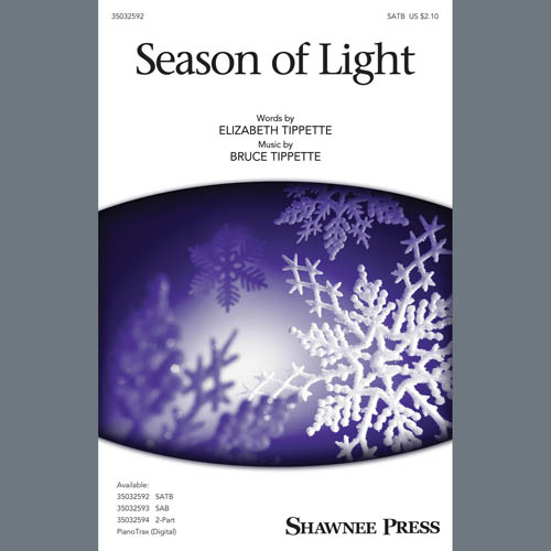Bruce Tippette & Elizabeth Tippette, Season Of Light, 2-Part Choir