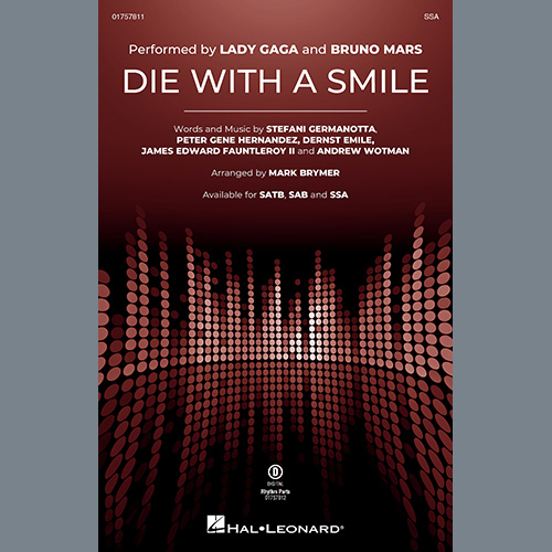 Bruno Mars & Lady Gaga, Die With A Smile (arr. Mark Brymer), SAB Choir