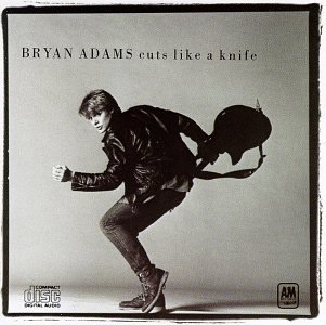 Bryan Adams, Cuts Like A Knife, Lyrics & Chords