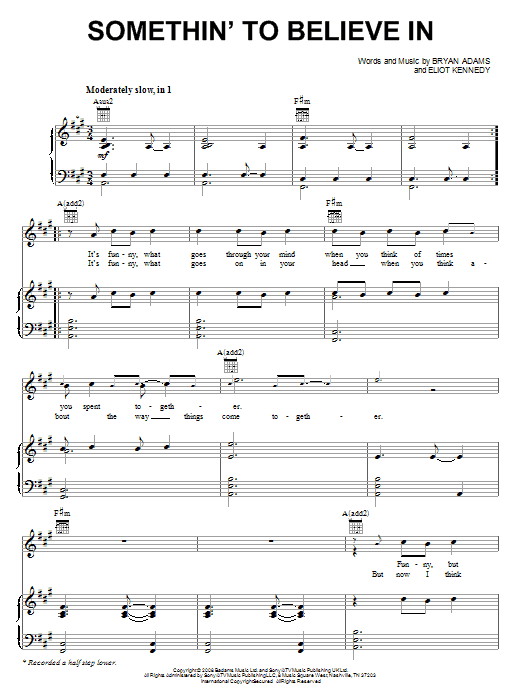 Bryan Adams Somethin' To Believe In Sheet Music Notes & Chords for Piano, Vocal & Guitar (Right-Hand Melody) - Download or Print PDF