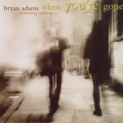 Bryan Adams and Melanie C, When You're Gone, Melody Line, Lyrics & Chords