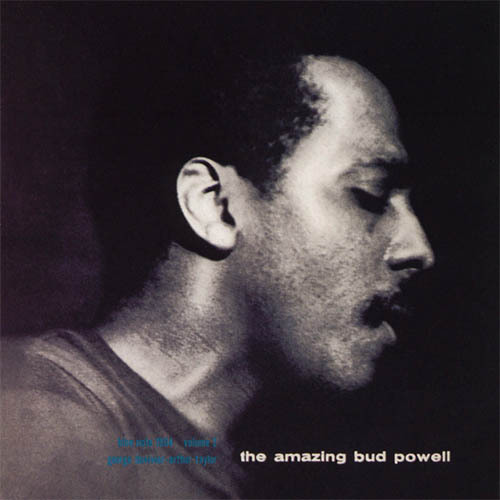 Bud Powell, Un Poco Loco, Piano